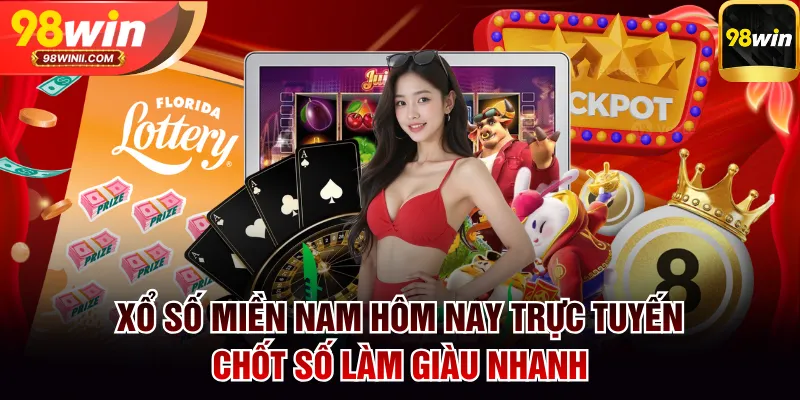 Xổ số miền Nam hôm nay trực tuyến